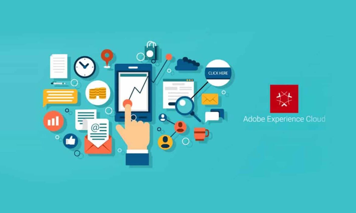 Adobe Experience Cloud Platform: Empowers and Creates Experience Business