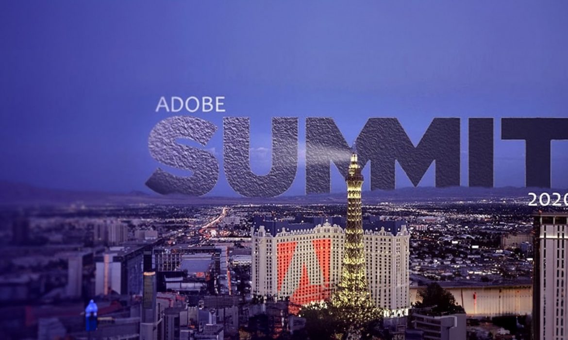 Why Do You Need to Attend Adobe Summit 2020?