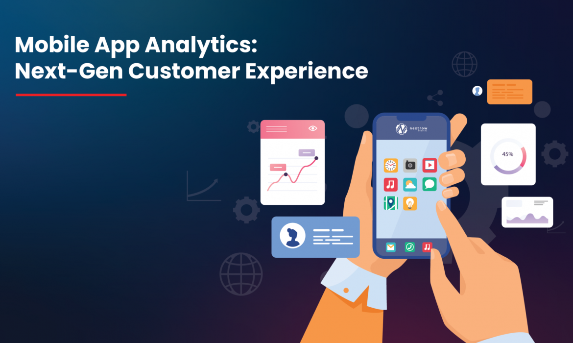 Next-Gen Mobile App Analytics: Step-by-Step Guide